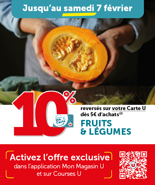 10% reversés sur votre Carte U dès 5€ d'achats en fruits et légumes