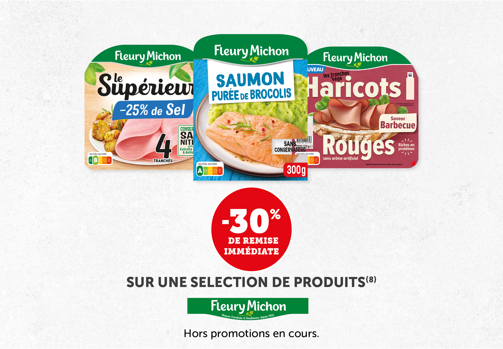 -30% sur une sélection de produits Fleury Michon