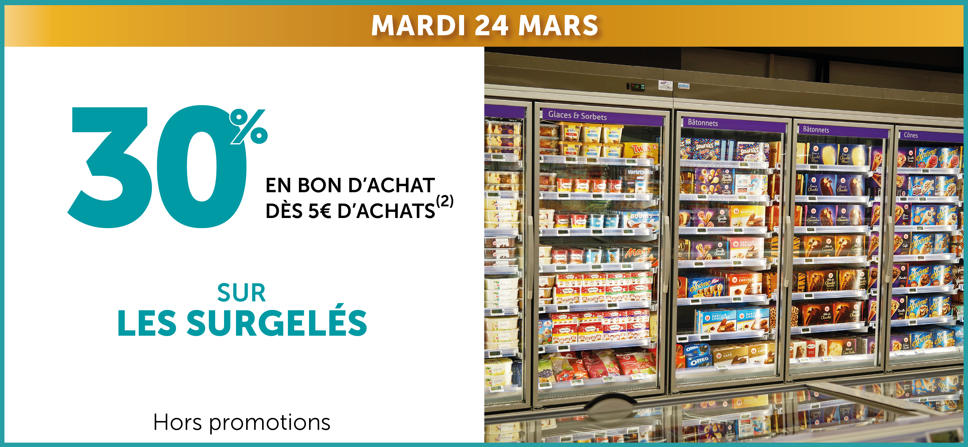 30% en bon d'achat dès 5€ d'achats sur les surgelés