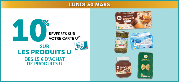 10% sur les produits u reversés sur votre Carte U dès 15€ d'achat