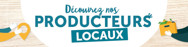 Découvrez nos producteurs locaux