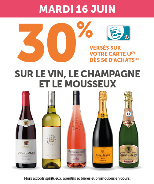 Mardi 16 juin, 30% sur le vin, le champagne et le mousseux