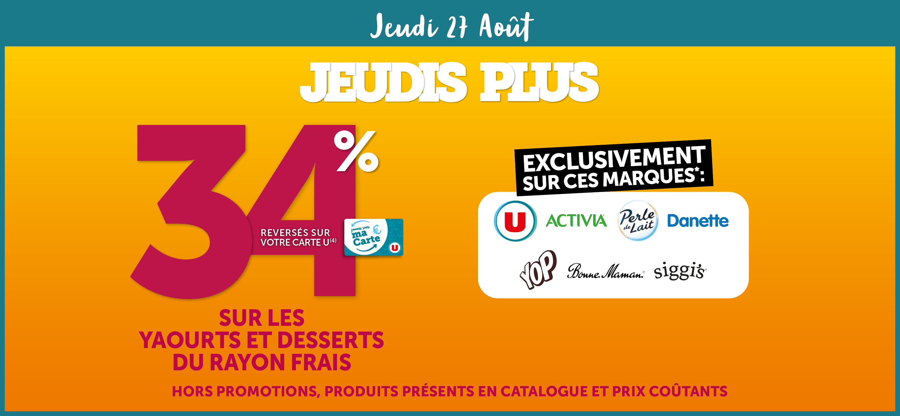 Jeudi Plus yaourts et desserts du rayon frais