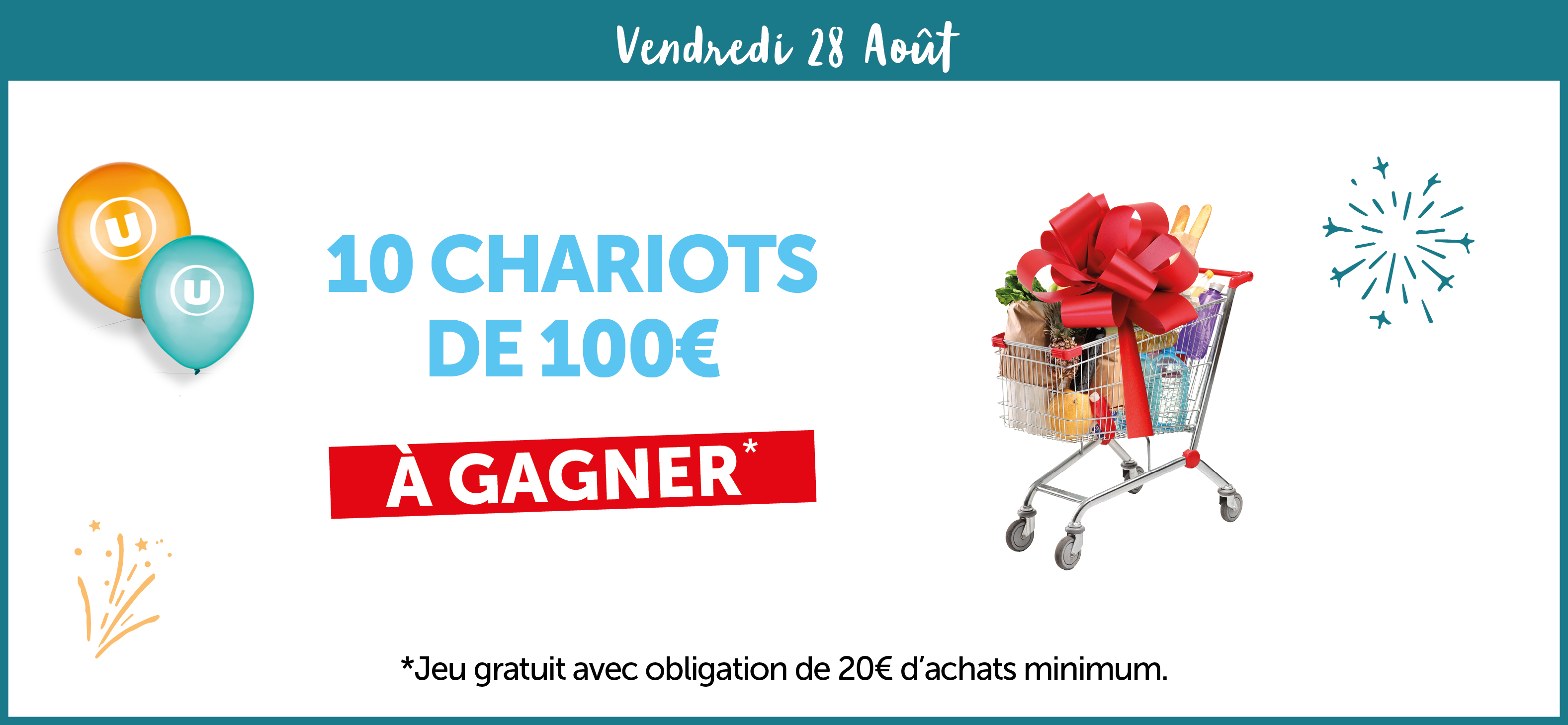 10 chariots de 100€ à gagner