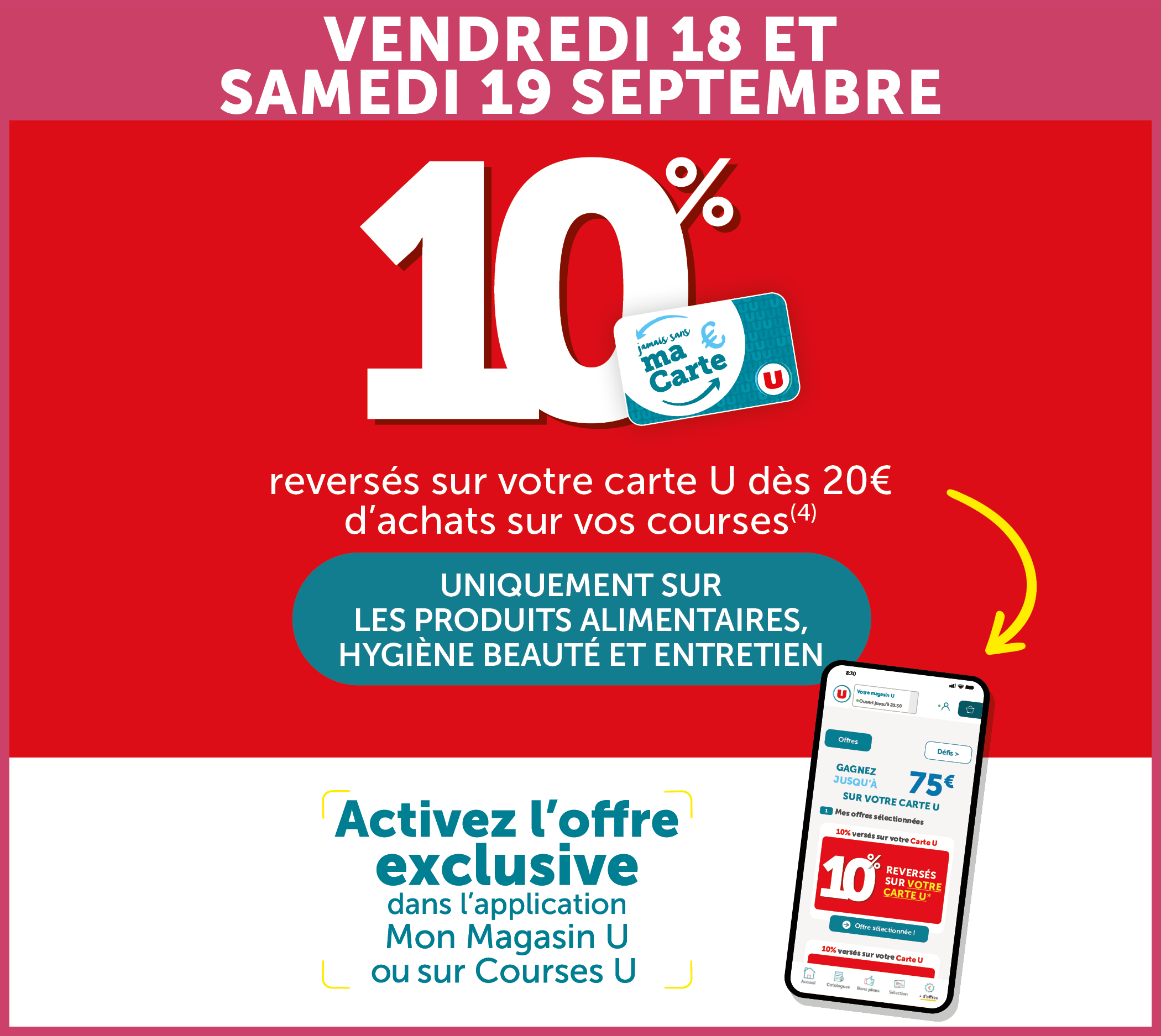 10% reversé sur votre Carte U dès 20 € d'achats