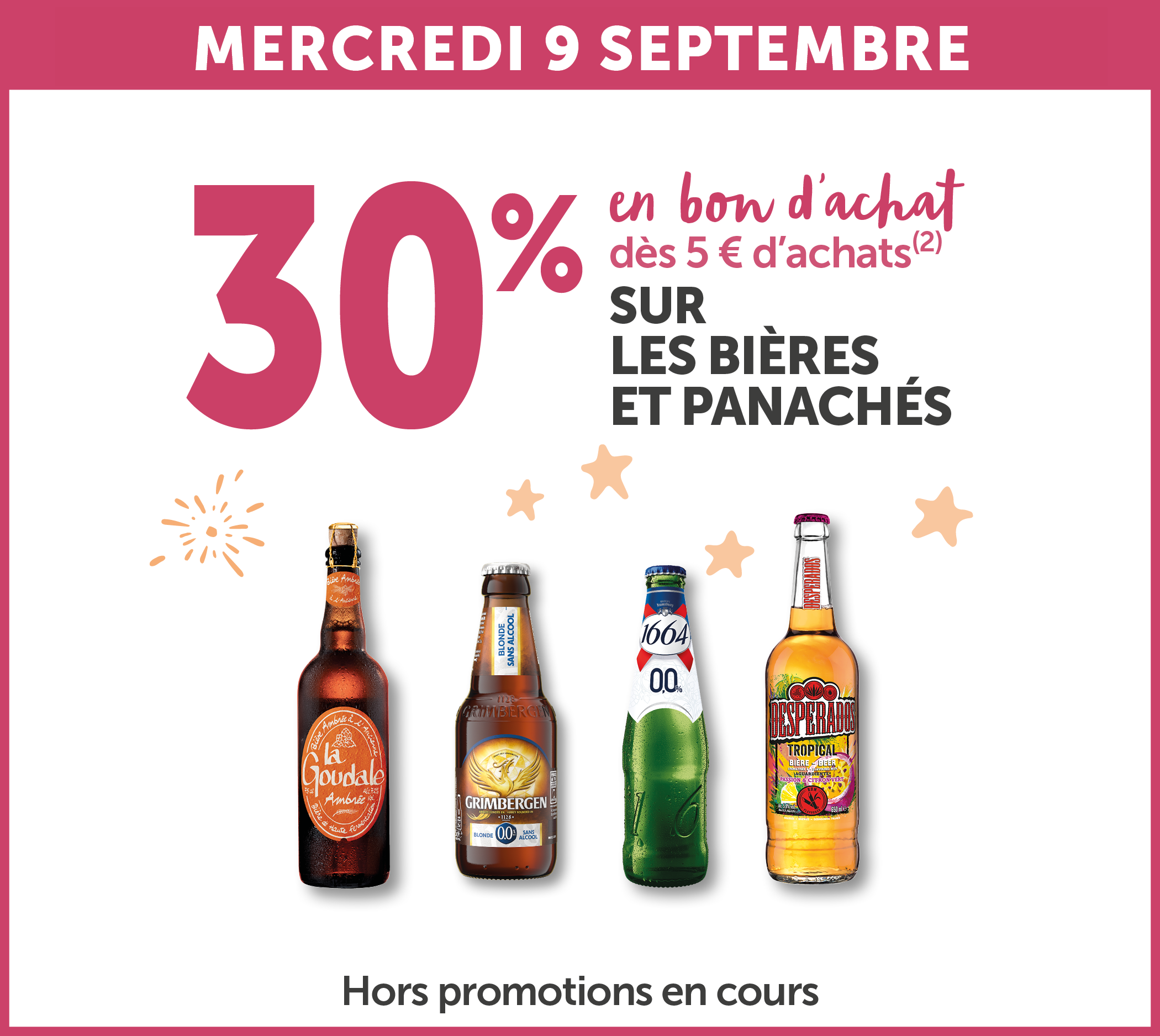 30% en bon d'achat dès 5€ d'achats sur les bières et panachés