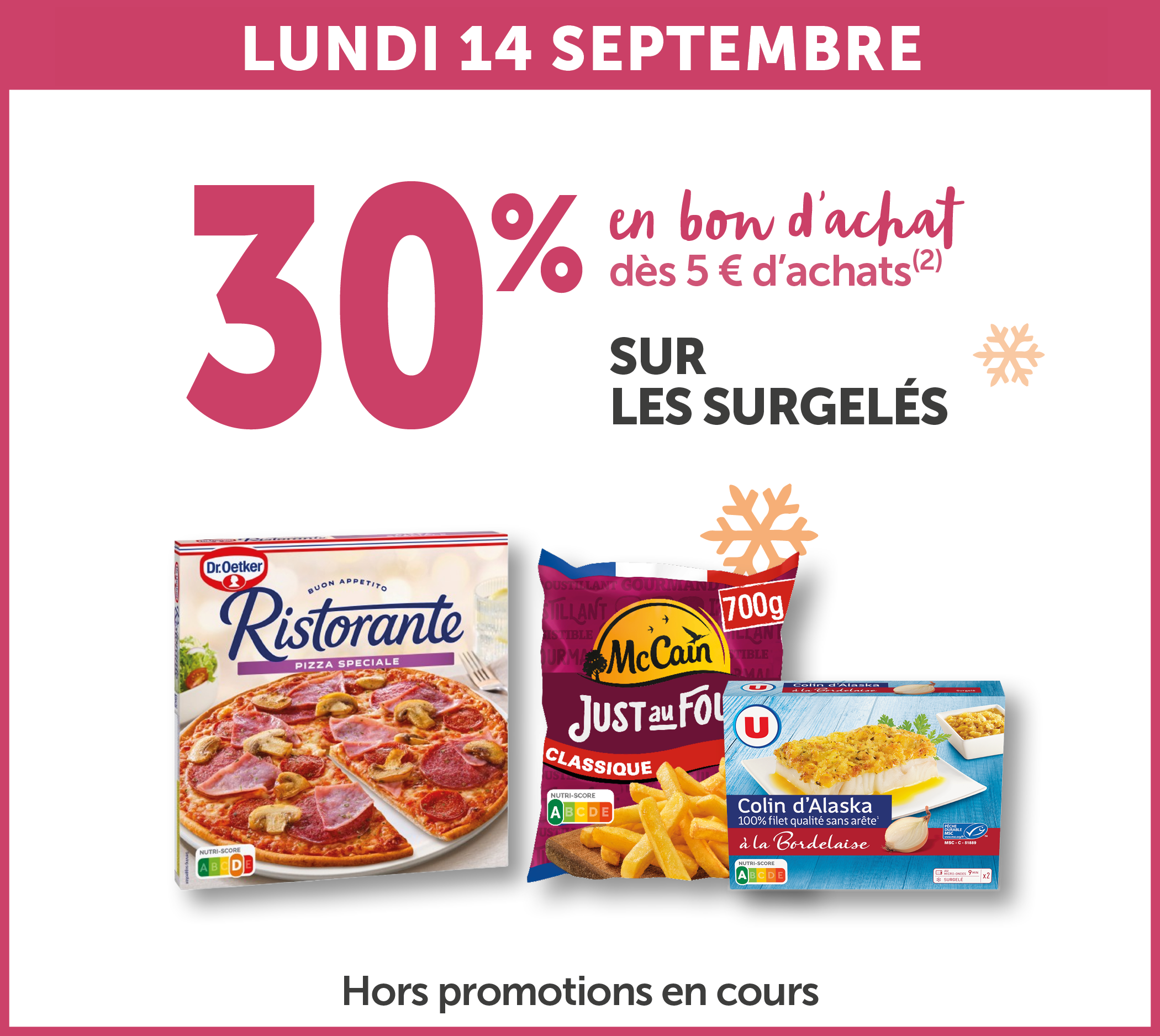 30% en bon d'achat dès 5€ d'achats sur les surgelés