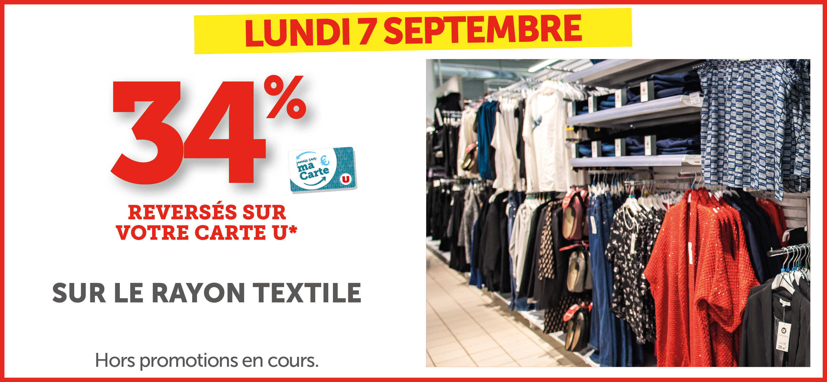 34% versés sur votre Carte U sur le rayon textile