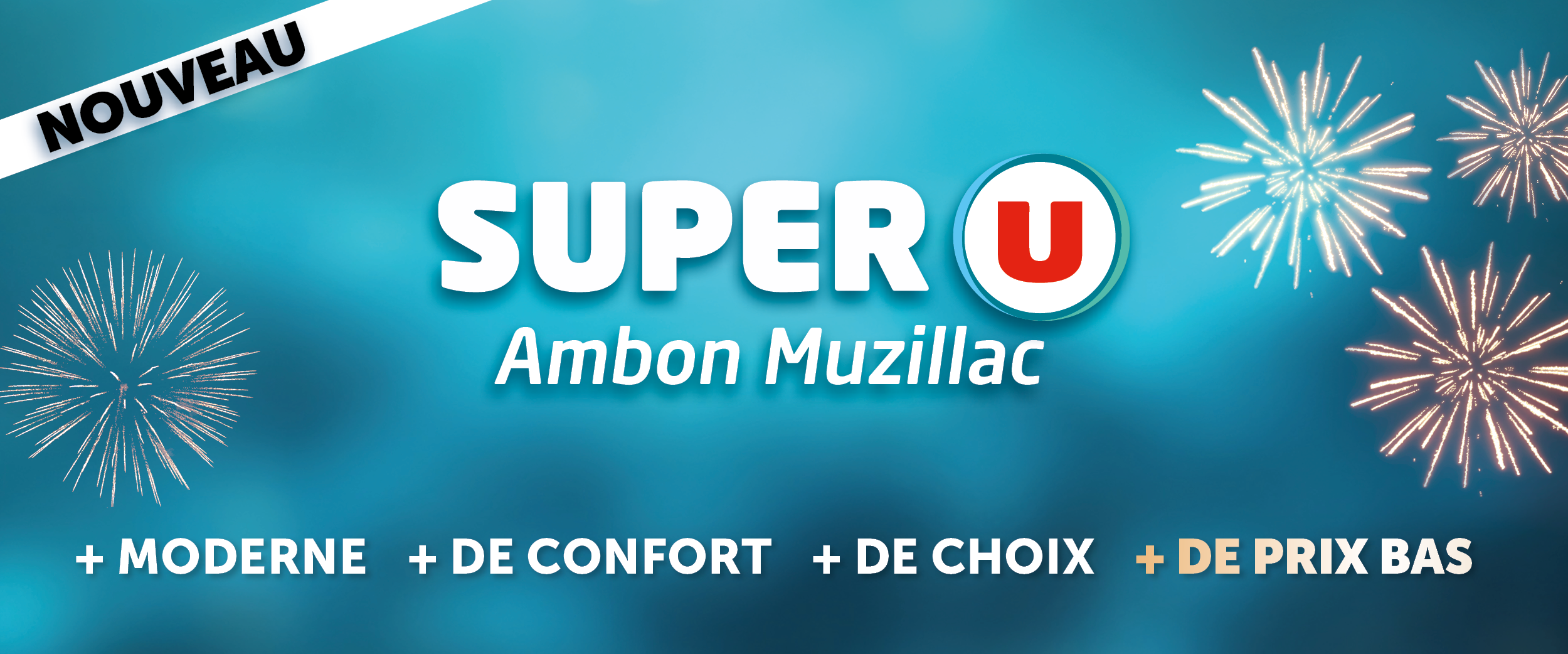 Bienvenue dans votre nouveau Super U