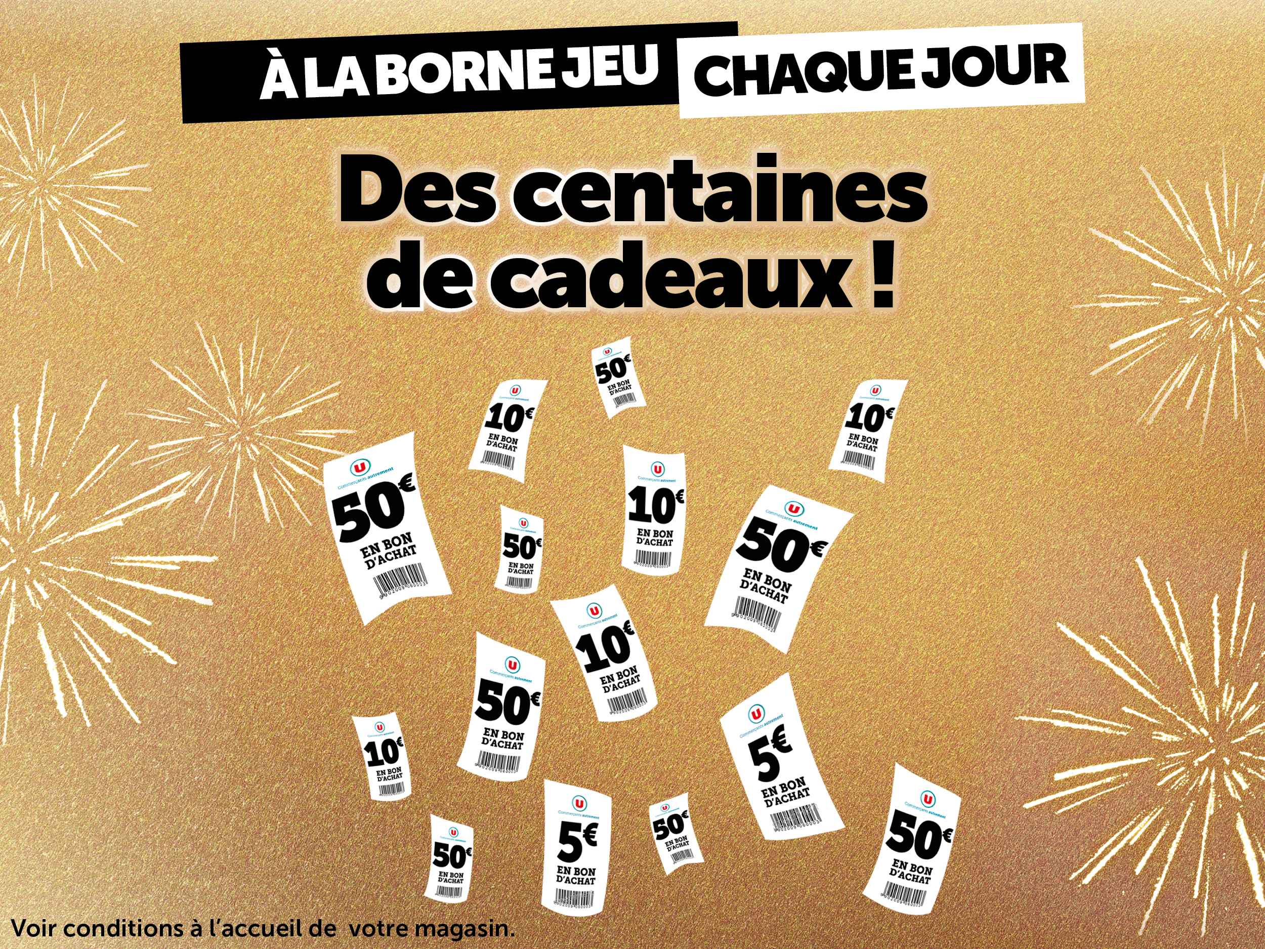 Des centaines de cadeaux !