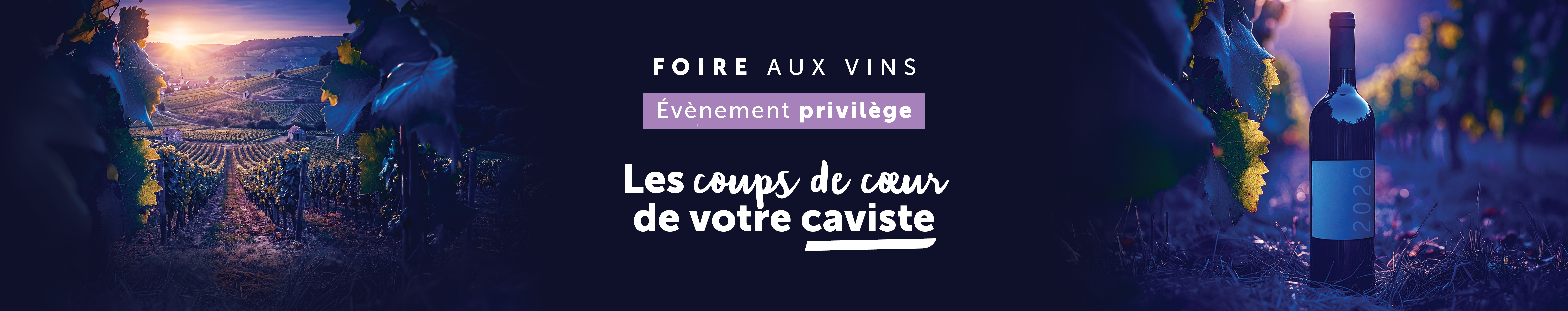 Foire aux vins évènement privilège