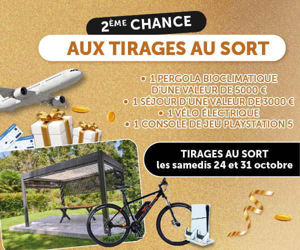 Deuxième chance aux tirages au sort