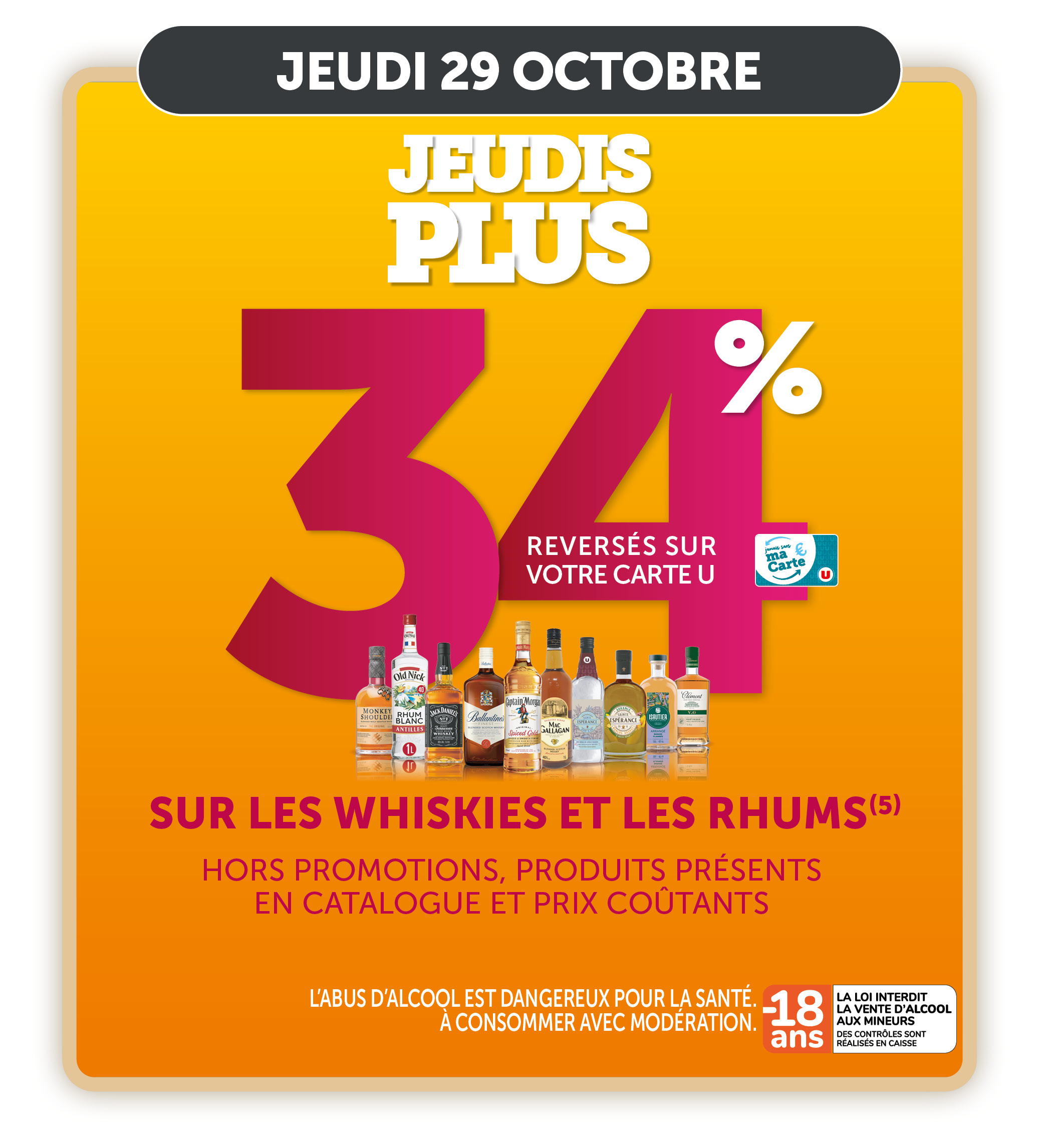 34% reversés sur votre carte U sur les whiskies et les rhums