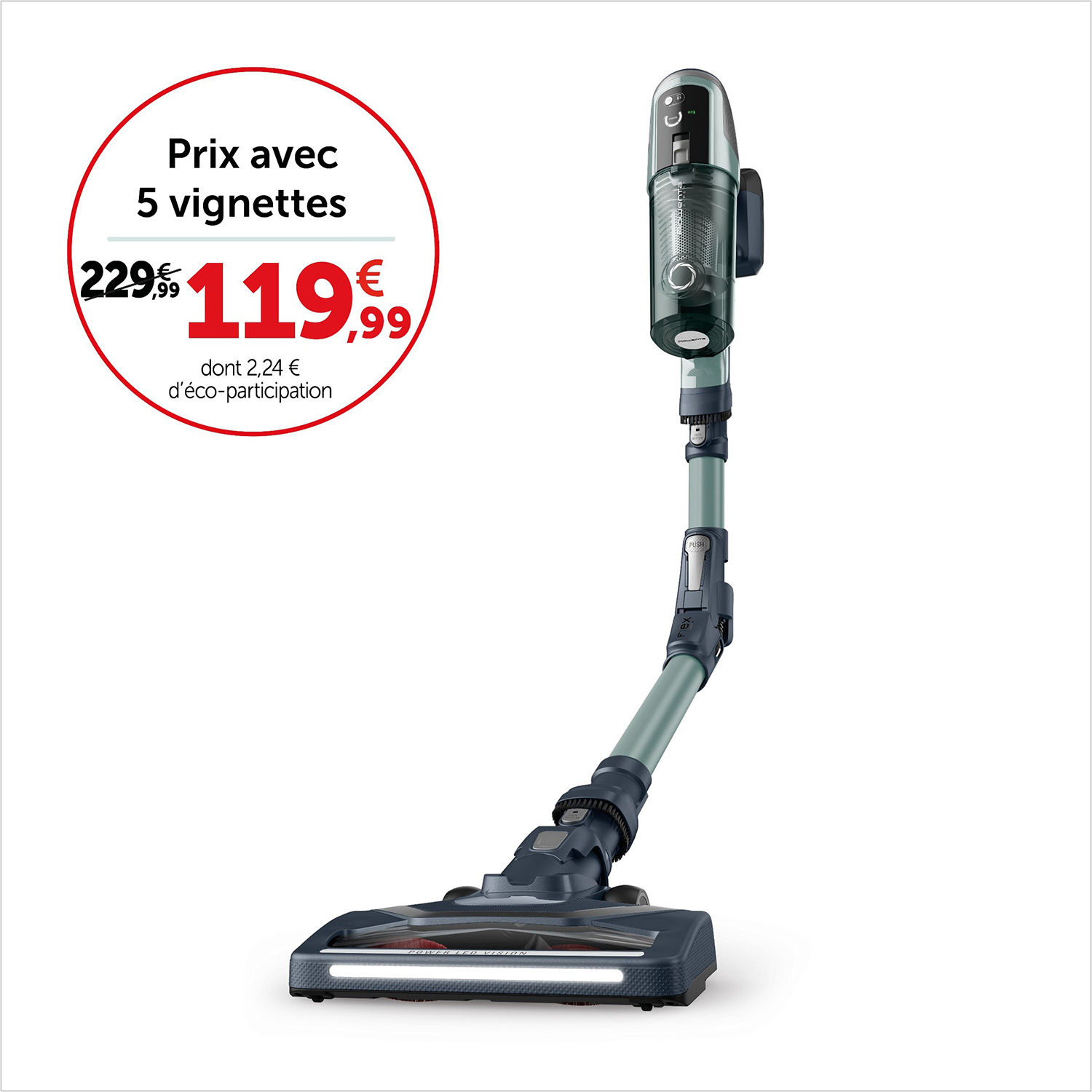 Prix avec 5 vignettes 119,99€, sans vignette 229,99€