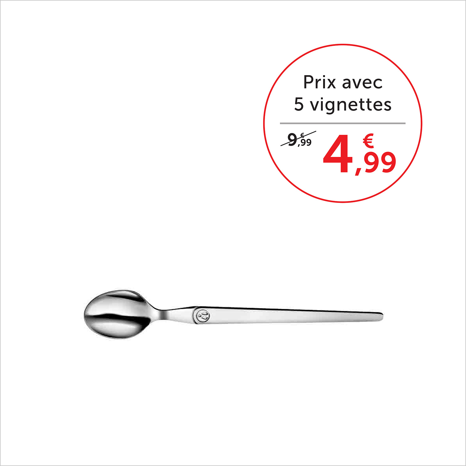 Prix avec 5 vignettes 4,99€, sans vignettes 9,99€
