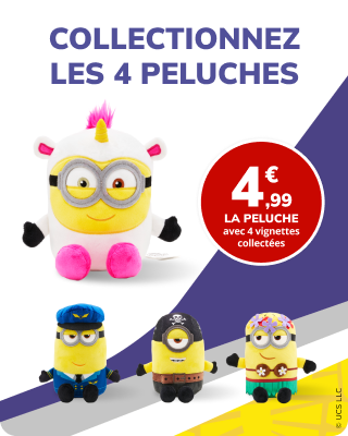 Collectionnez les 4 peluches !