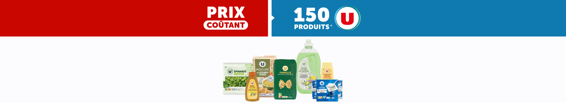 150 produits U à prix coûtant